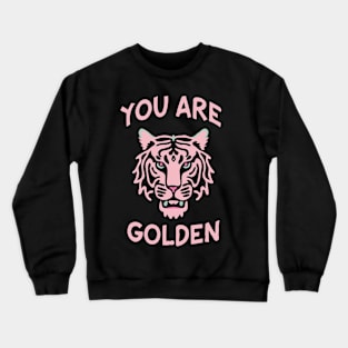 Preppy Style Pink Tiger Positive Quote Crewneck Sweatshirt